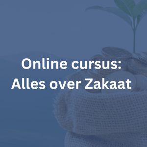 Cursus: Alles over Zakaat